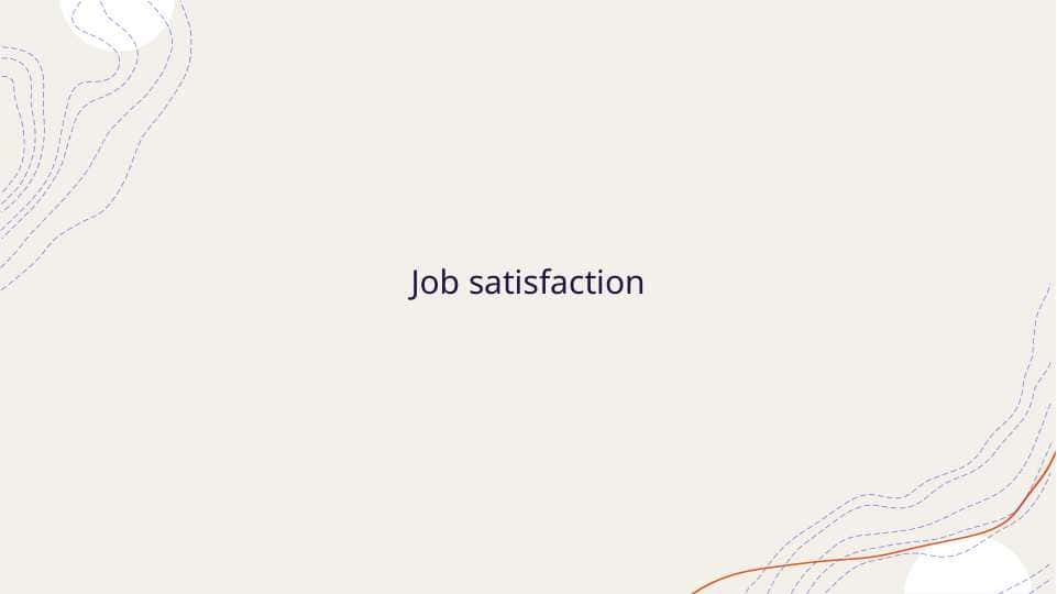 Job satisfaction