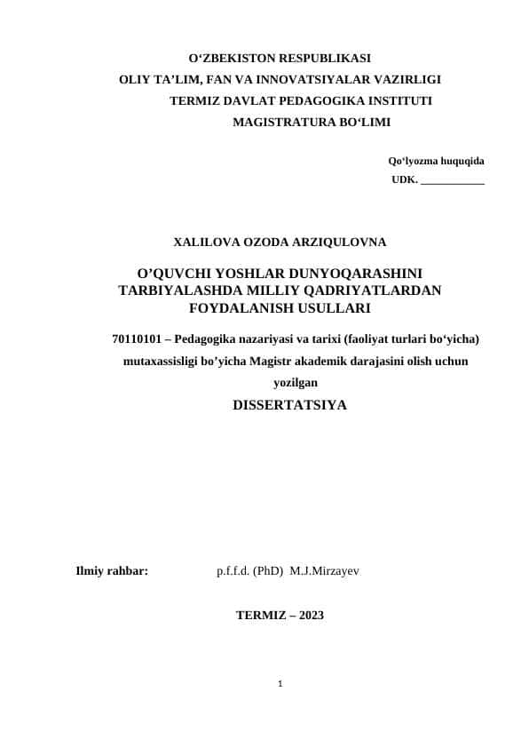 O’QUVCHI YOSHLAR DUNYOQARASHINI TARBIYALASHDA MILLIY QADRIYATLARDAN FOYDALANISH USULLARI