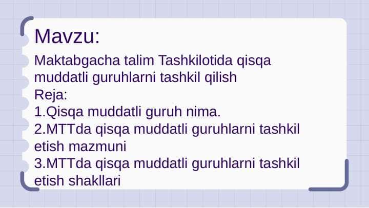 Maktabgacha talim Tashkilotida qisqa muddatli guruhlarni tashkil qilish