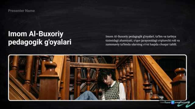 Imom Al-Buxoriy pedagogik g`oyalari