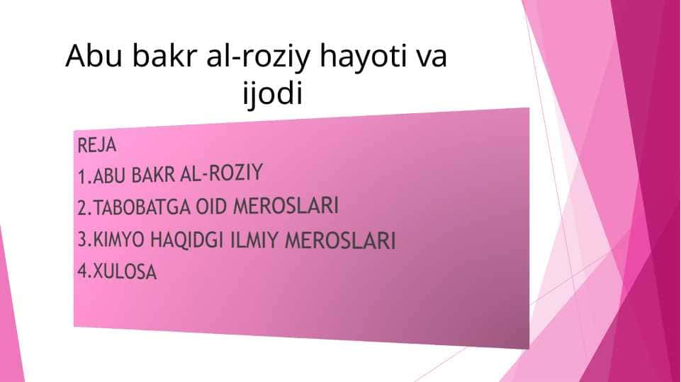 Abu Bakr ar-Roziy hayoti va ijodi
