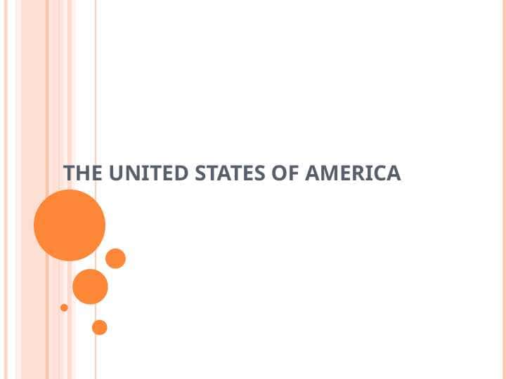 THE UNITED STATES OF AMERICA