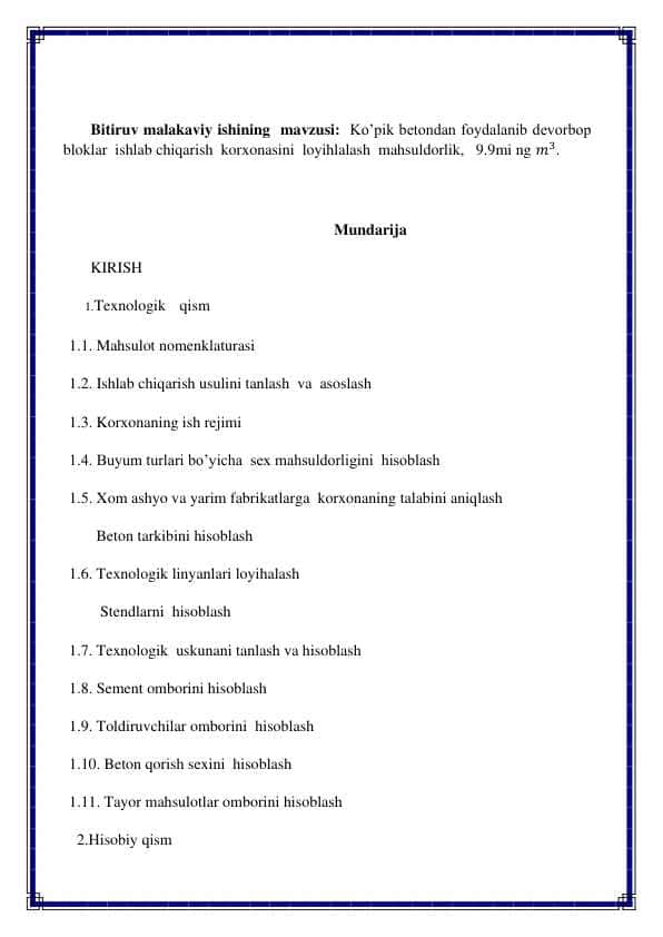 Ko’pik betondan foydalanib devorbop bloklar ishlab chiqarish korxonasini loyihlalash