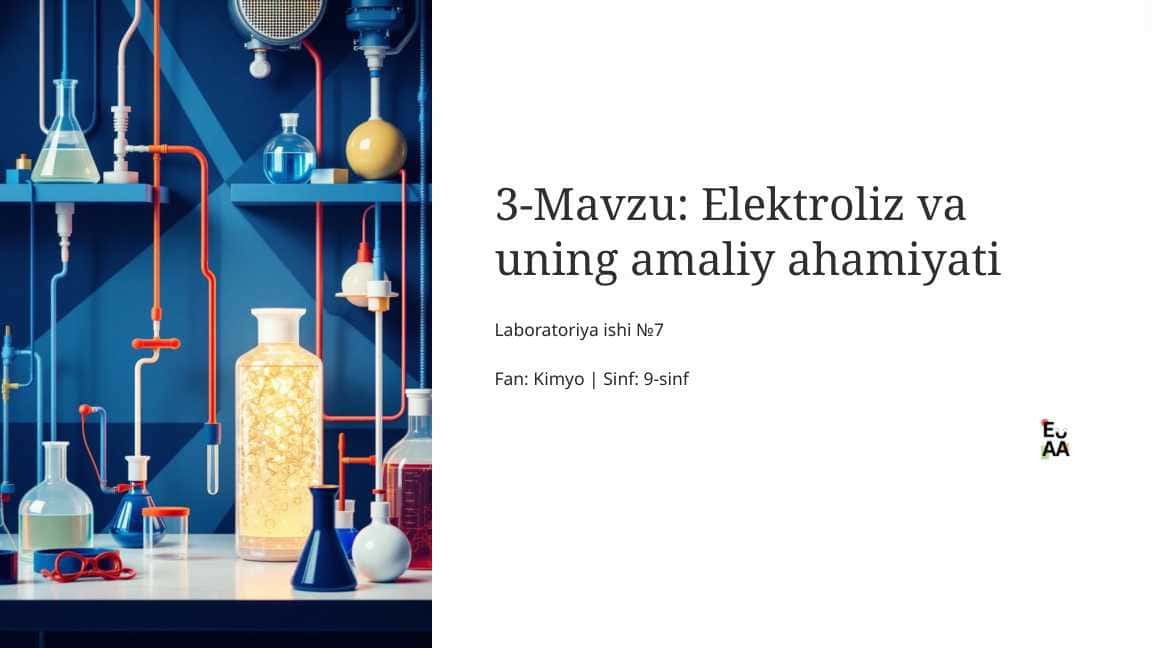 Elektroliz va uning amaliy ahamiyati