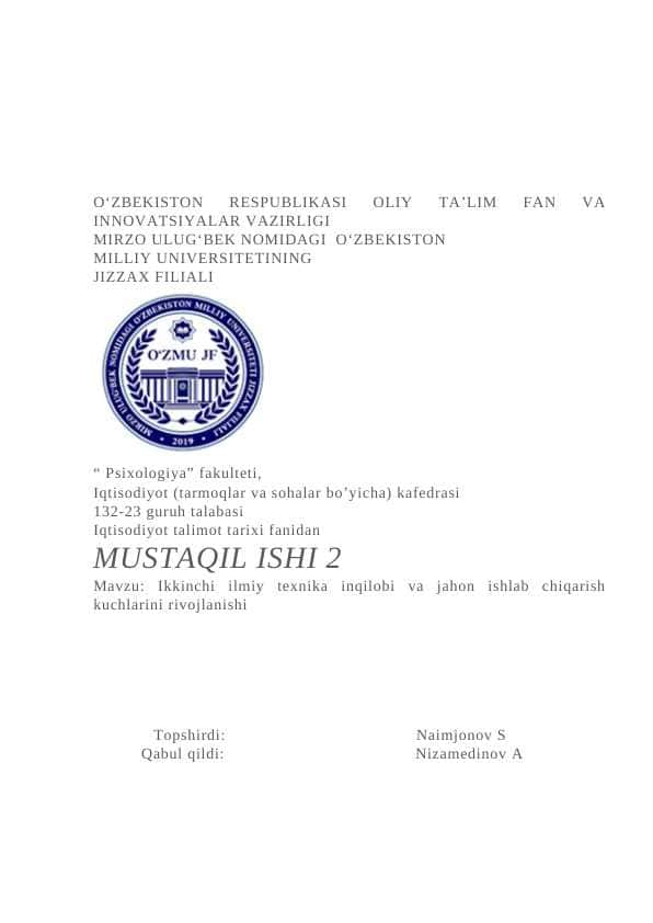 Ikkinchi ilmiy texnika inqilobi va jahon ishlab chiqarish kuchlarini rivojlanishi