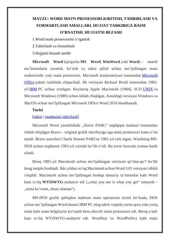 WORD MATN PROSESSORI.KIRITISH, TAHRIRLASH VA FORMARTLASH AMALLARI. HUJJAT TARKIBIGA RASM O’RNATISH. HUJJATNI BEZASH