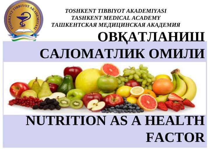 NUTRITION AS A HEALTH FACTOR