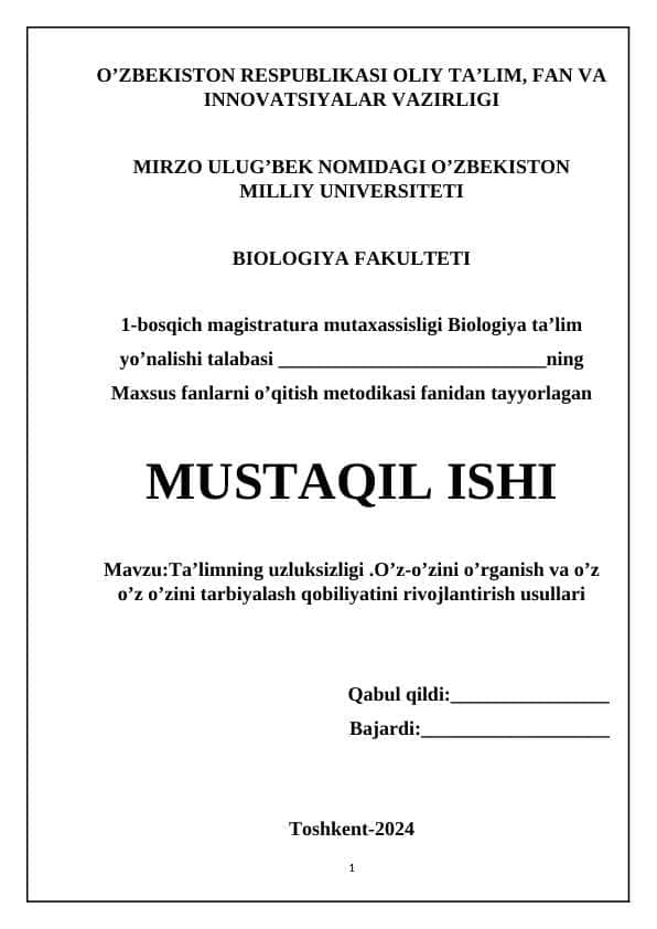 Ta’limning uzluksizligi .O’z-o’zini o’rganish va o’z o’z o’zini tarbiyalash qobiliyatini rivojlantirish usullari