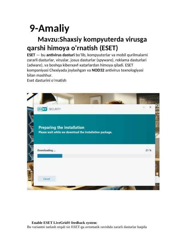 Shaxsiy kompyuterda virusga qarshi himoya o’rnatish