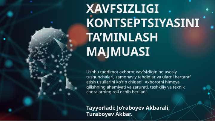 Axborot xavfsizligi konsepsiyasini taminlash majmuasi