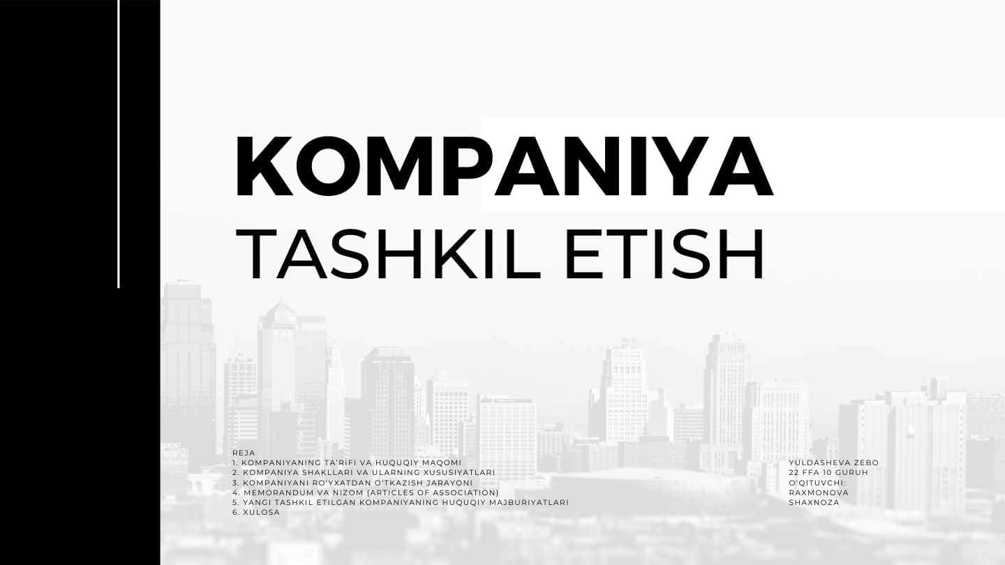 KOMPANIYA TASHKIL ETISH