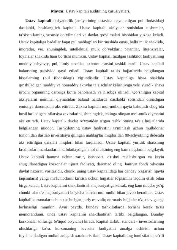 Ustav kapitali auditining xususiyatlari.