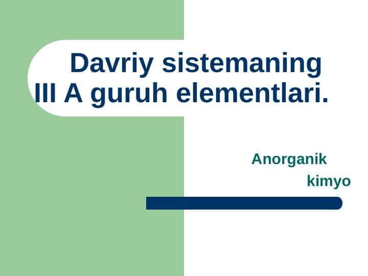 Davriy sistemaning III A guruh elementlari