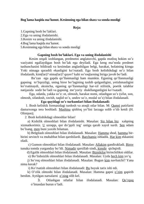 Bog`lama haqida ma’lumot. Kеsimning ega bilan shaxs va sonda mosligi.