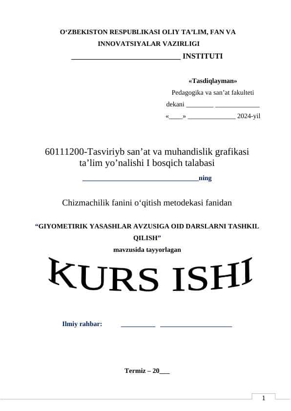 GIYOMETIRIK YASASHLAR MAVZUSIGA OID DARSLARNI TASHKIL QILISH