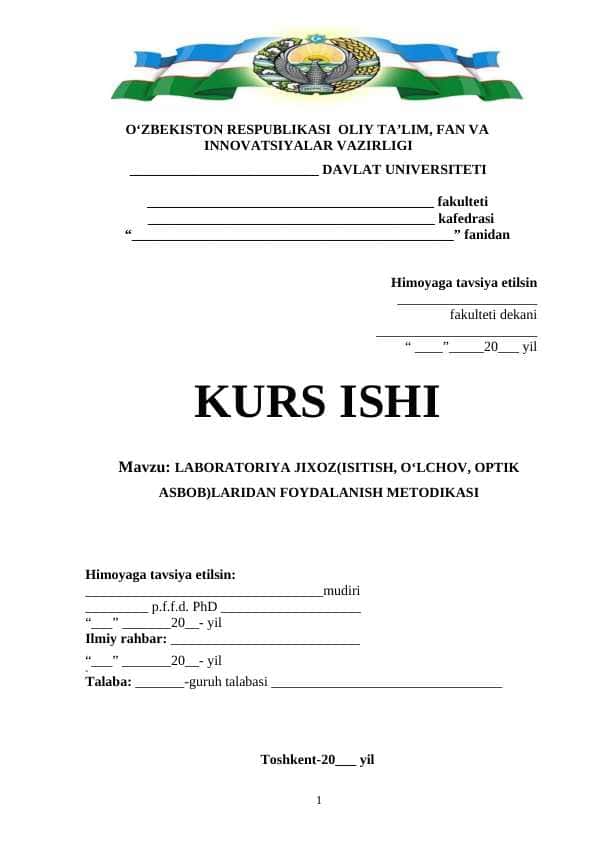 LABORATORIYA JIXOZ(ISITISH, O‘LCHOV, OPTIK ASBOB)LARIDAN FOYDALANISH METODIKASI