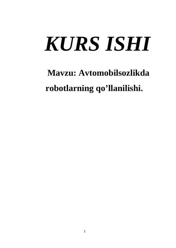 Avtomobilsozlikda robotlarning qo’llanilishi