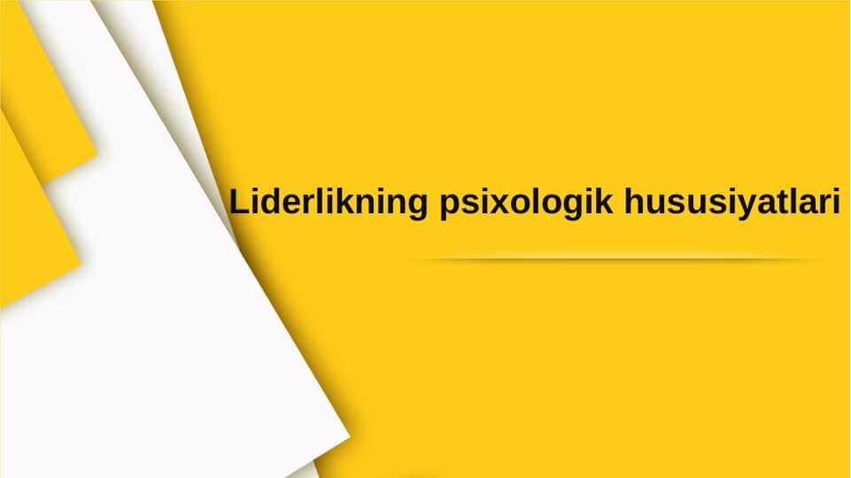 Liderlikning psixologik hususiyatlari