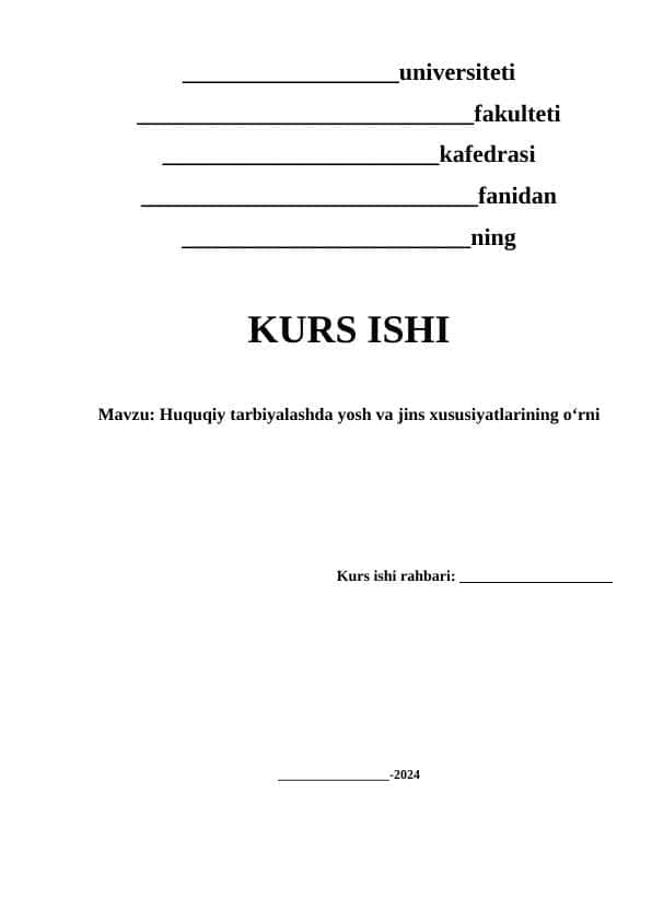 Huquqiy tarbiyalashda yosh va jins xususiyatlarining oʻrni