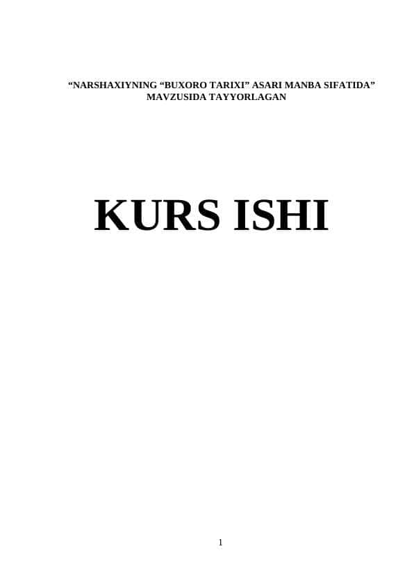 NARSHAXIYNING “BUXORO TARIXI” ASARI MANBA SIFATIDA
