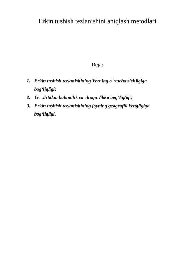 Erkin tushish tezlanishini aniqlash metodlari