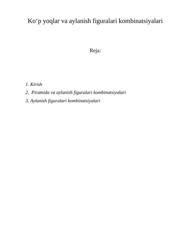Ko‘p yoqlar va aylanish figuralari kombinatsiyalari
