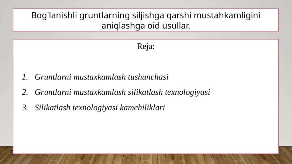 bog'lanishli gruntlarning siljishga qarshi mustahkamligini aniqlashga oid usullar pptx