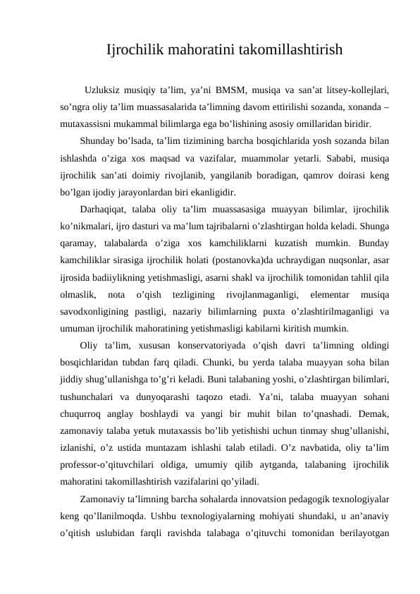 Ijrochilik mahoratini takomillashtirish