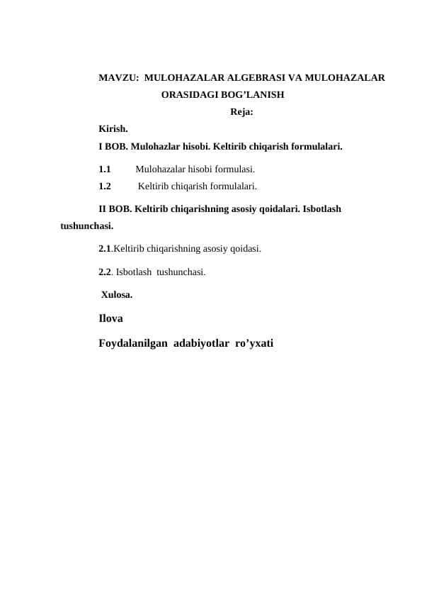 MULOHAZALAR ALGEBRASI VA MULOHAZALAR ORASIDAGI BOG’LANISH