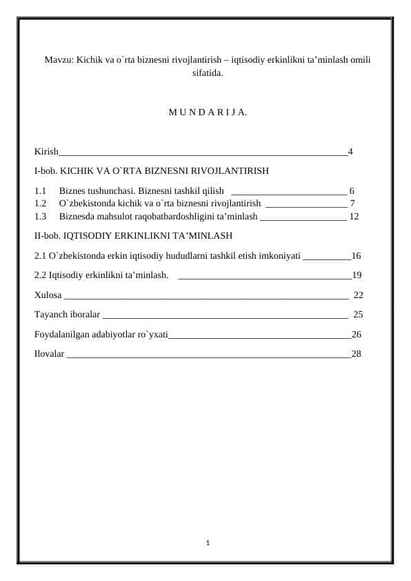 Kichik va o`rta biznesni rivojlantirish – iqtisodiy erkinlikni ta’minlash omili sifatida.