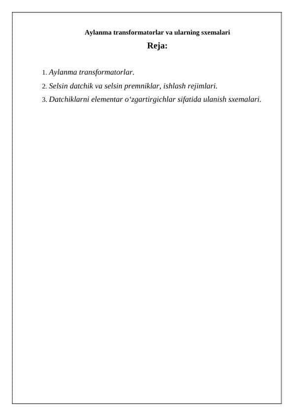 Aylanma transformatorlar va ularning sxemalari