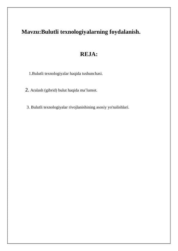 Bulutli texnologiyalarning foydalanis