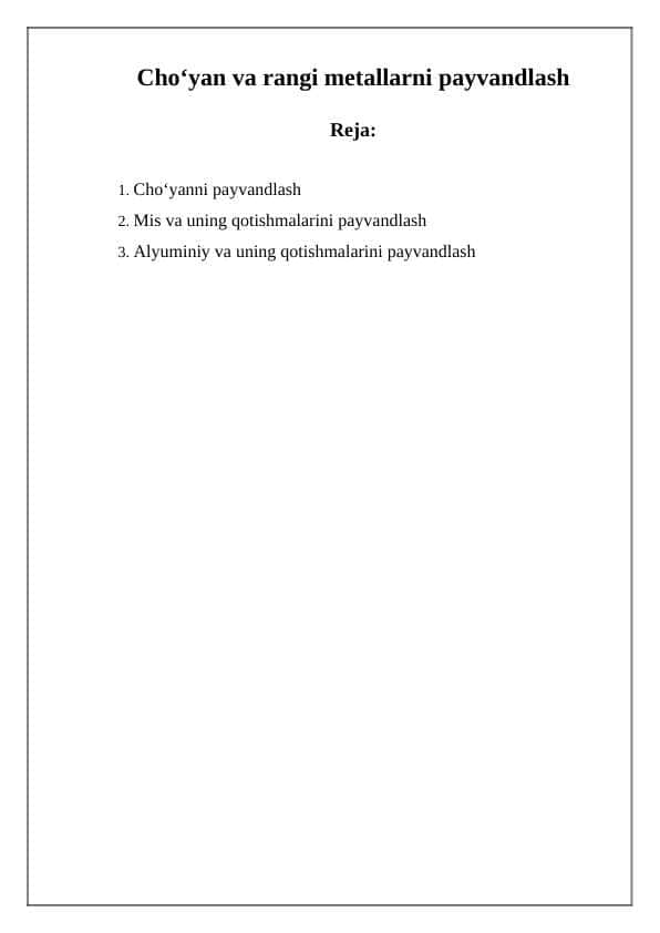 Cho‘yan va rangi metallarni payvandlash