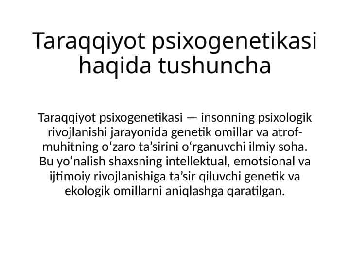 Taraqqiyot psixogenetikasi haqida tushuncha