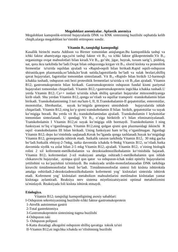 Megaloblast anemiyalar. Aplastik anemiya