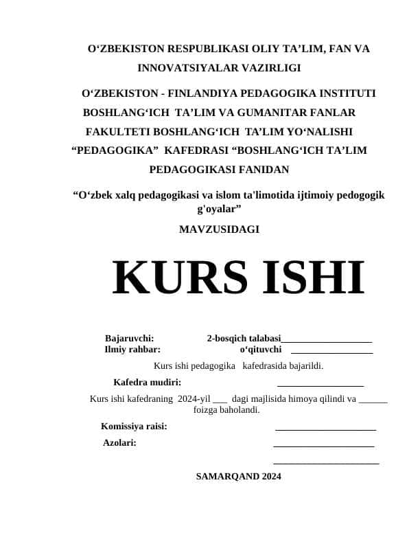 O‘zbek xalq pedagogikasi va islom ta'limotida ijtimoiy pedogogik g'oyalar