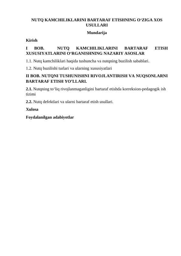 NUTQ KAMCHILIKLARINI BARTARAF ETISHNING OʻZIGA XOS USULLARI