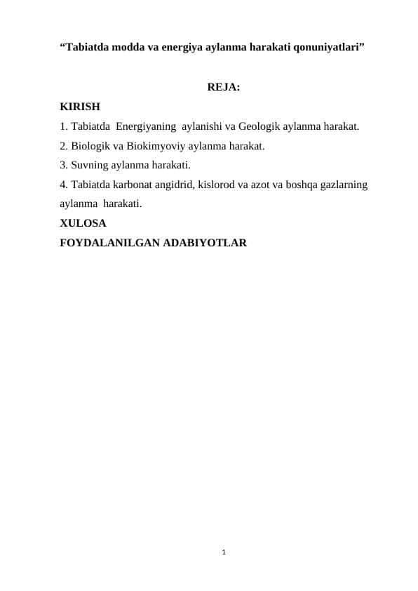 “Tabiatda modda va energiya aylanma harakati qonuniyatlari”