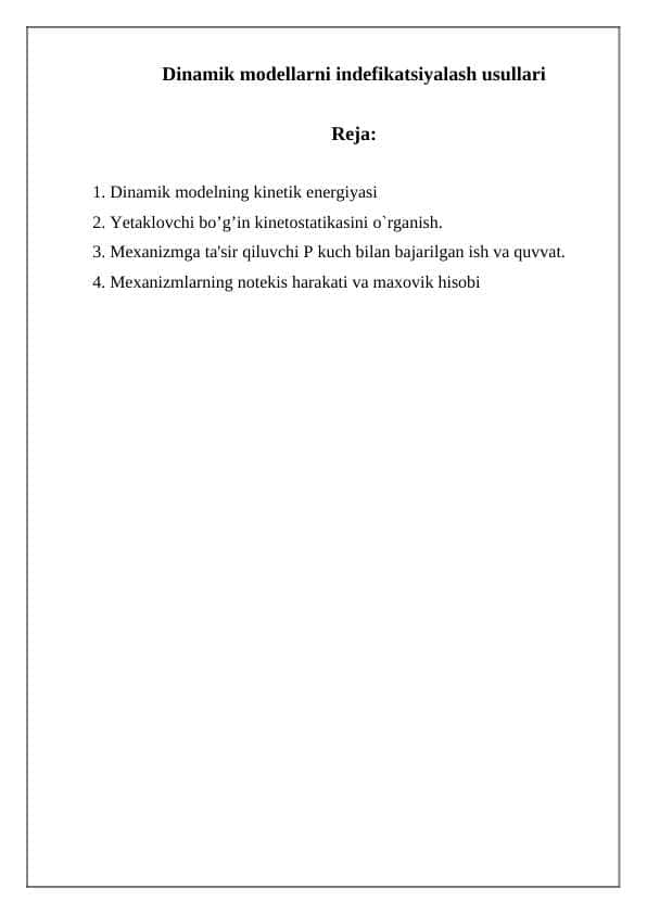 Dinamik modellarni indefikatsiyalash usullari