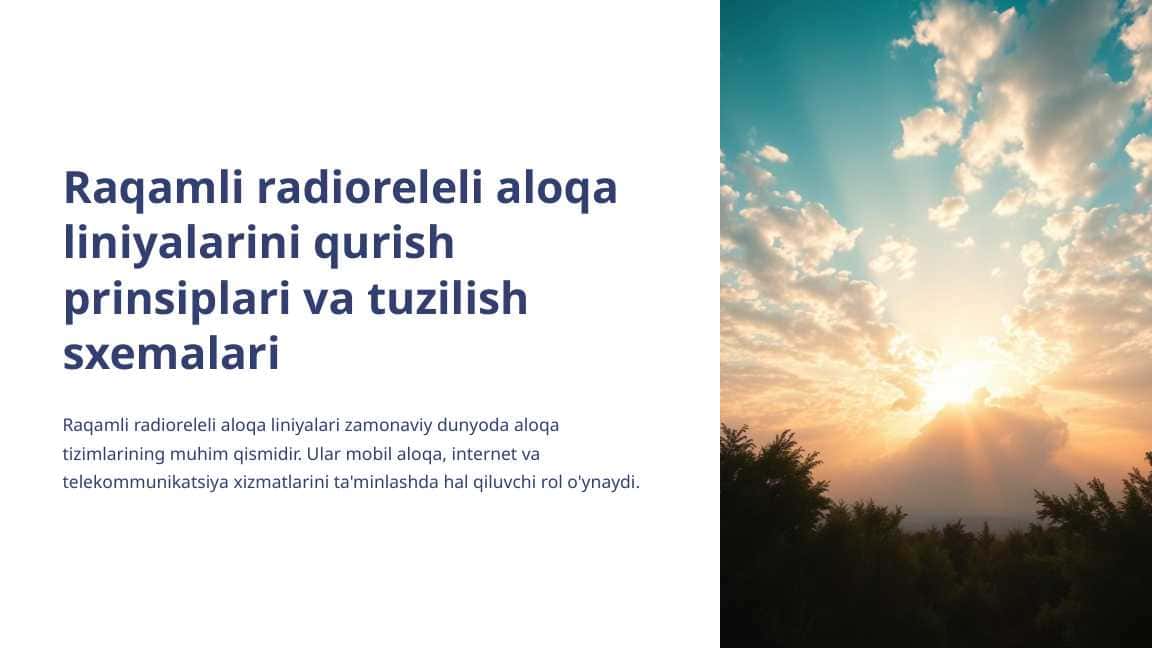 Raqamli radioreleli aloqa liniyalarini qurish prinsiplari va tuzilish sxemalari