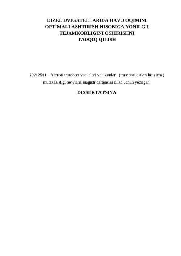 DIZEL DVIGATELLARIDA HAVO OQIMINI OPTIMALLASHTIRISH HISOBIGA YONILG‘I TEJAMKORLIGINI OSHIRISHNI TADQIQ QILISH