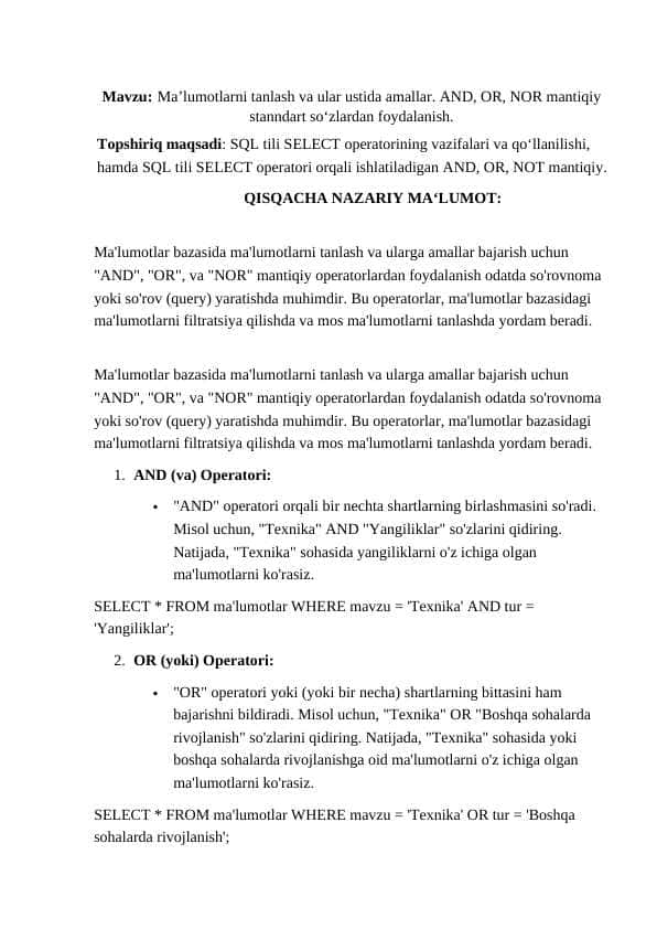 Ma’lumotlarni tanlash va ular ustida amallar. AND, OR, NOR mantiqiy stanndart so‘zlardan foydalanish.