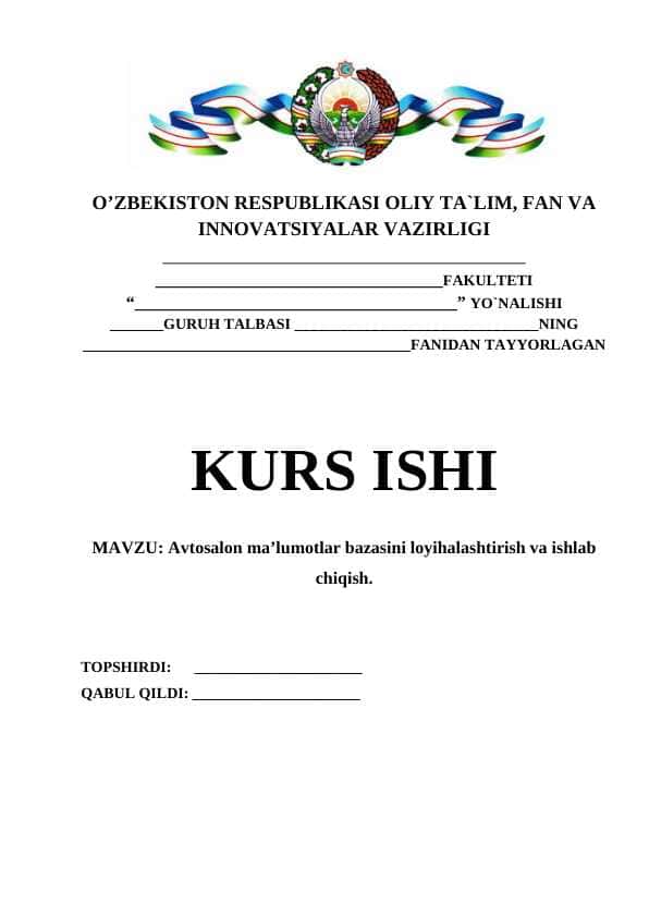 Avtosalon ma’lumotlar bazasini loyihalashtirish va ishlab chiqish
