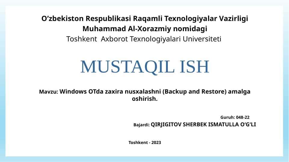 Windows OTda zaxira nusxalashni (Backup and Restore) amalga oshirish.