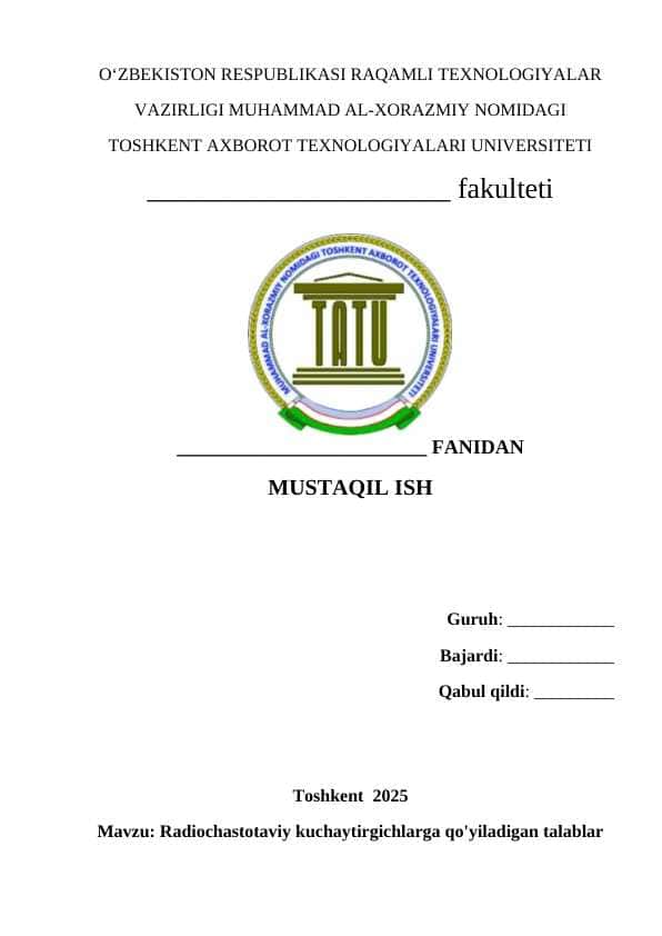 Radiochastotaviy kuchaytirgichlarga qo'yiladigan talablar