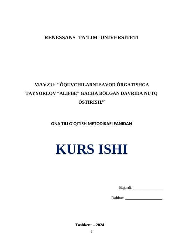 ÔQUVCHILARNI SAVOD ÔRGATISHGA TAYYORLOV “ALIFBE” GACHA BÔLGAN DAVRIDA NUTQ ÔSTIRISH.docx