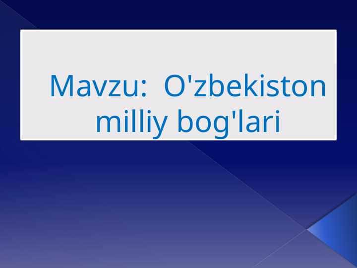 O‘zbekiston milliy bog‘lari