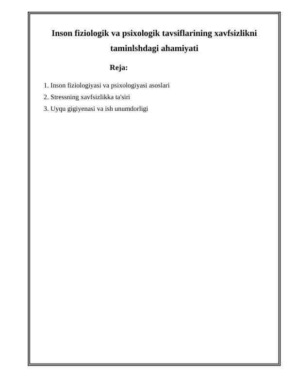 Inson fiziologik va psixologik tavsiflarining xavfsizlikni taminlshdagi ahamiyati