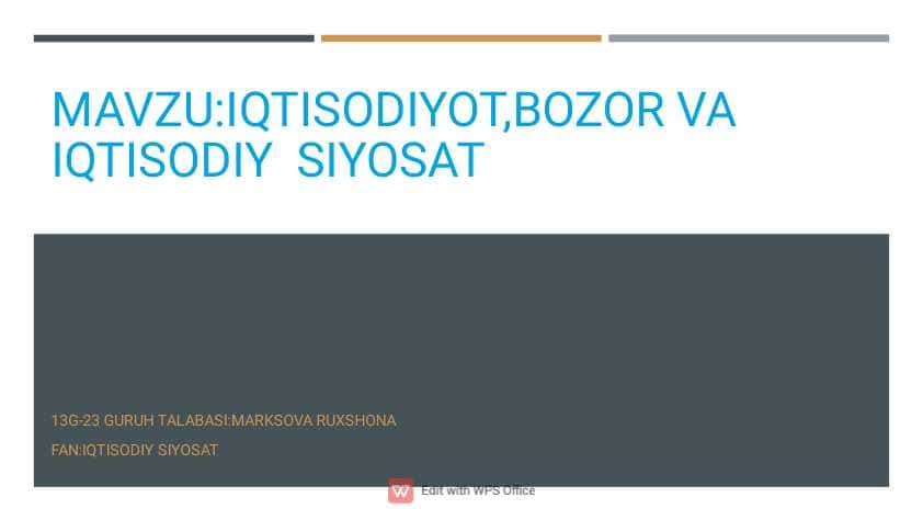 IQTISODIYOT,BOZOR VA IQTISODIY SIYOSAT