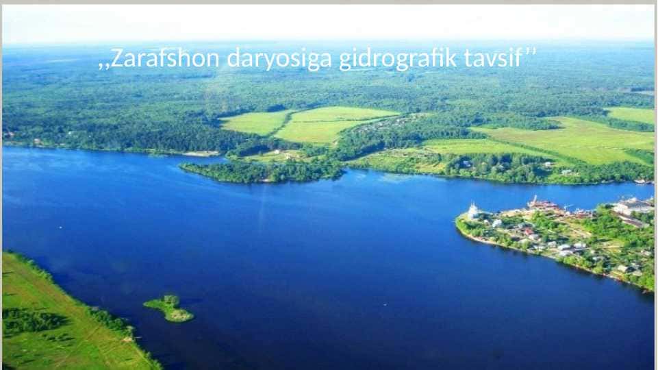 Zarafshon daryosiga gidrografik tavsif
